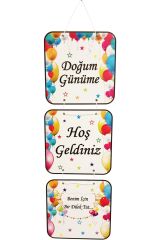 Doğumgünüme Hoşgeldiniz Kapı-Duvar Süsü Pankart ve Sunum Kürdanı Seti