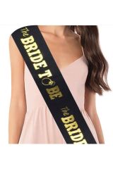 Bride To Be Yazılı Siyah Üstüne Gold Altın Sarısı Yaldızlı Kuşak