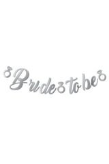 Bride To Be Gümüş Kaligrafi Metalik Yazı